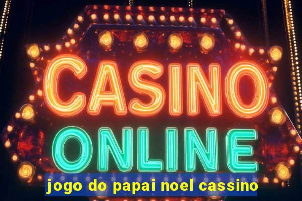 jogo do papai noel cassino